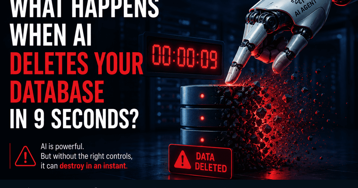 What Happens When AI Deletes Your Database in 9 Seconds? - Xecunet